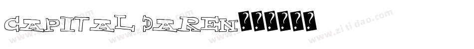 Capital Daren字体转换